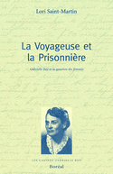 Voyageuse et la prisonnière (La)